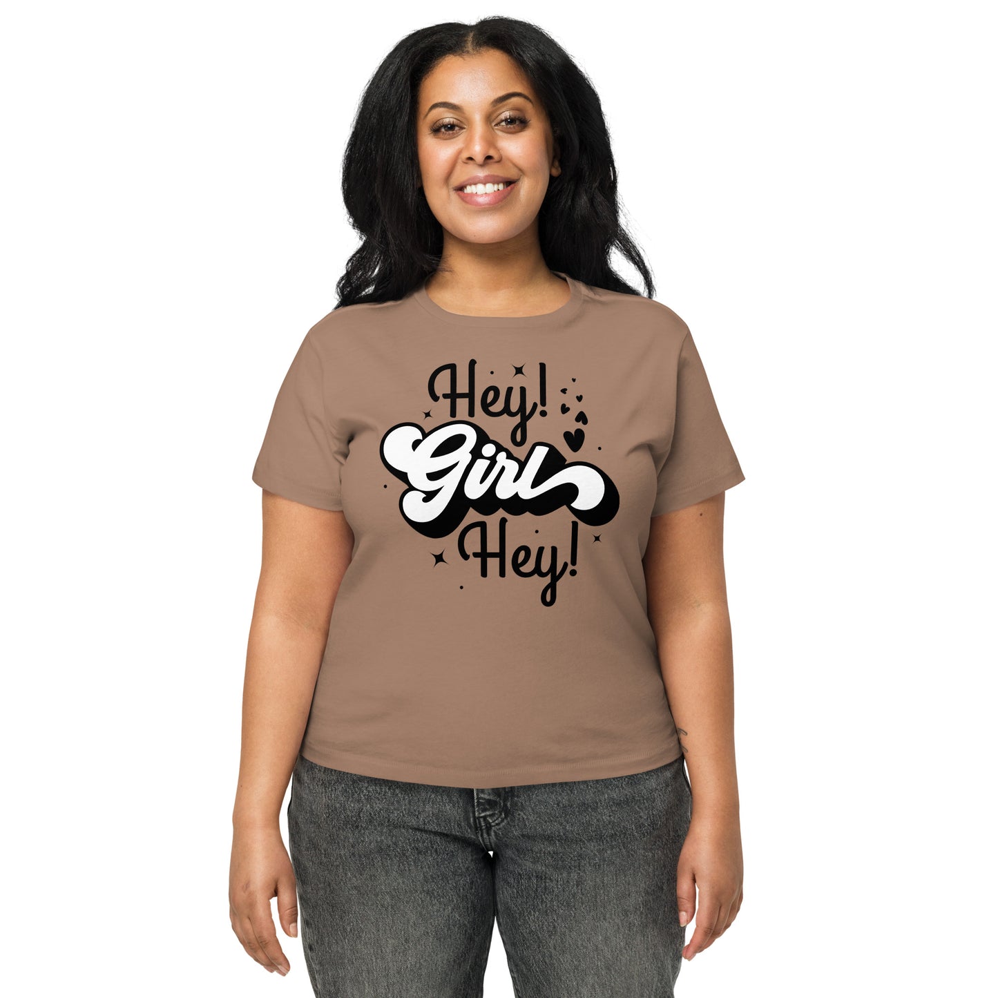 Hey Girl Women’s high-waisted t-shirt